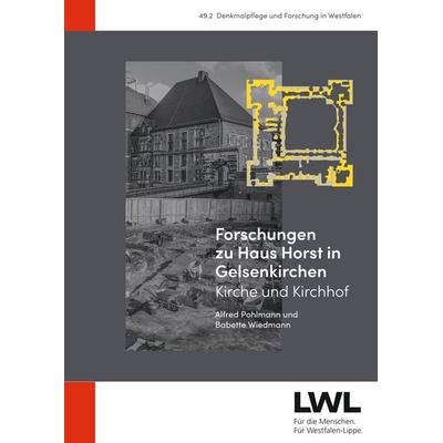Forschungen zu Haus Horst in Gelsenkirchen, Gebundene Ausgabe von Alfred Pohlmann,Babette Wiedmann,Alexandra Pesch, Michael Imhof Verlag,