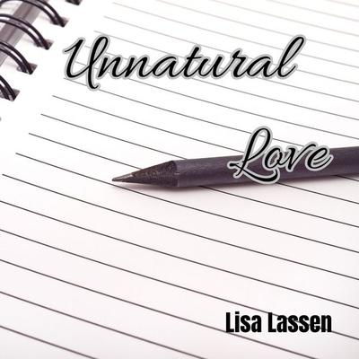 Unnatural Love - Lisa Lassen, Audio, 4067248816820