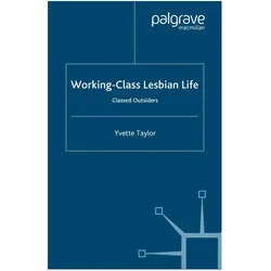 Working-Class Lesbian Life, Fachbücher von Yvette Taylor