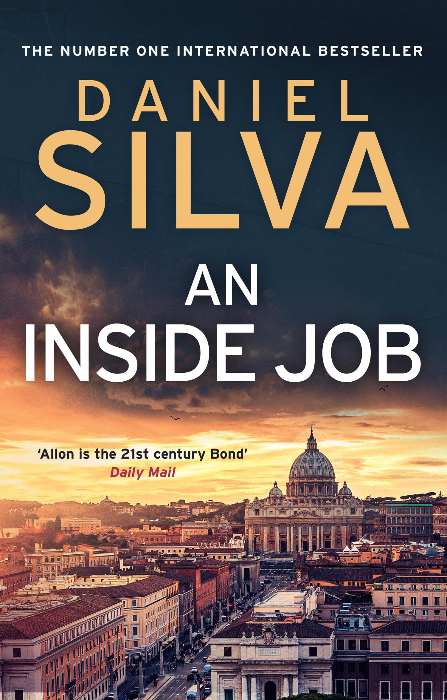Daniel Silva - An Inside Job: The edge-of-your-seat spy thriller novel by the New York Times bestselling author (Gabriel Allon) - Preis vom 02.10.2026 23:42:20 h