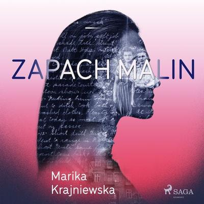 Zapach malin - Marika Krajniewska, Audio, 9788726925579
