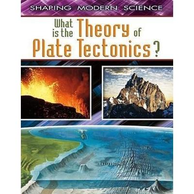 What Is the Theory of Plate Tectonics?, Gebundene Ausgabe von Craig Saunders, Crabtree, 978-0-7787-7202-6