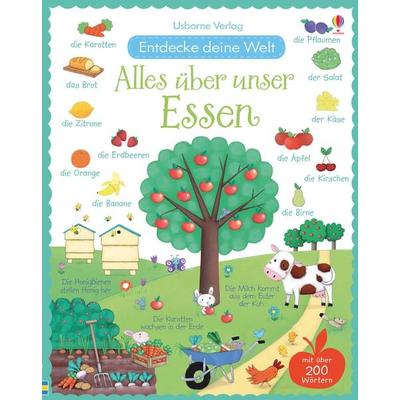 Entdecke deine Welt: Alles über unser Essen, Gebundene Ausgabe von Felicity Brooks, Usborne, 978-1-78232-392-1