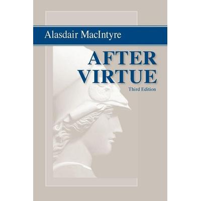 After Virtue, Taschenbuch von Alasdair MacIntyre, University Of Notre Dame Press, 978-0-268-03504-4