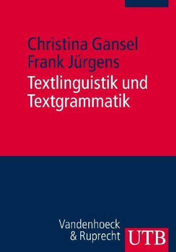 Christina Gansel - Textlinguistik und Textgrammatik - Preis vom 02.10.2026 23:42:20 h