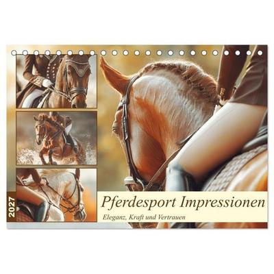 Pferdesport Impressionen. Eleganz, Kraft und Vertrauen (Tischkalender 2027 DIN A5 quer), CALVENDO Monatskalender