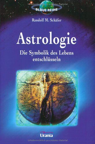 Schäfer, Randolf M. - Astrologie - die Symbolik des Lebens - Preis vom 09.10.2026 07:28:09 h