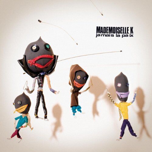 Mademoiselle K - Jamais la Paix - Preis vom 27.09.2026 03:53:48 h