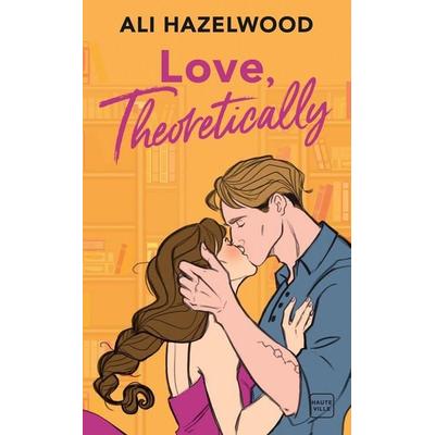 Love, Theoretically, Taschenbuch von Ali Hazelwood, Hachette Books Ireland, 978-2-38721-986-2
