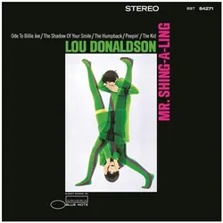 Blue Note, Schallplatten, Mr.Shing-A-Ling (Tone Poet Vinyl) (Lou Donaldson (1926-2024))