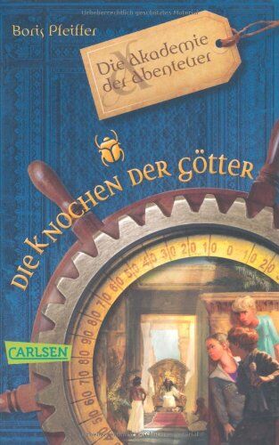 Boris Pfeiffer - Die Akademie der Abenteuer: Die Knochen der Götter - Preis vom 11.10.2026 15:43:13 h
