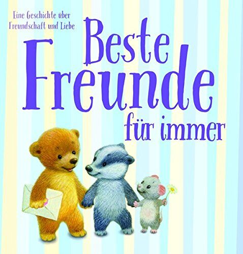 IGLOO, BOOKS GmbH - Beste Freunde für immer - Preis vom 13.10.2026 19:28:25 h