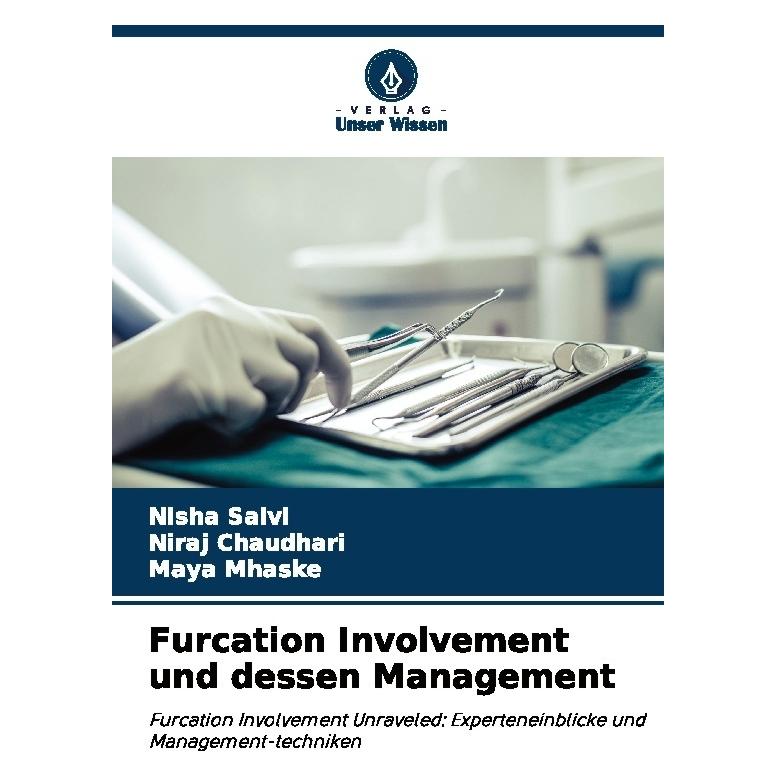Umbreit Furcation Involvement und dessen Management (Deutsch, Softcover, Maya Mhaske, Niraj Chaudhari, Nisha Salvi) (63545776)