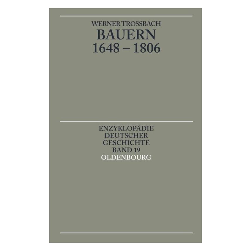Oldenbourg Bauern 1648-1806 (Deutsch, Softcover, Werner Trossbach) (55187836)