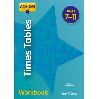 Achieve Times Tables, Taschenbuch von Louise Martine, Hachette Learning, 978-1-5104-5253-4