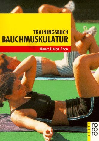 Fach, Heinz Helge - Trainingsbuch Bauchmuskulatur - Preis vom 16.10.2026 11:41:07 h