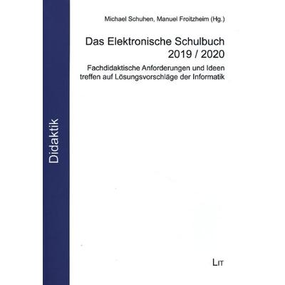 Das Elektronische Schulbuch 2019 / 2020, Taschenbuch von , Lit Verlag, 978-3-643-15304-3