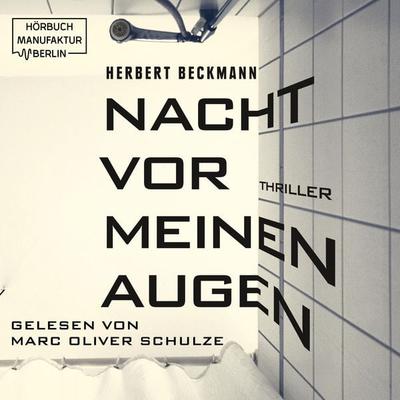 Nacht vor meinen Augen - Herbert Beckmann, Audio, 4066004498331