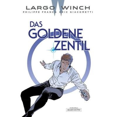 Largo Winch, Gebundene Ausgabe von Eric Giacometti, Schreiber & Leser, 978-3-96582-153-8