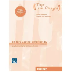 Fit fürs Goethe Zertifikat B2 Erwachsene Lehrbuch mit Audio-CD, Sprachbücher von Collectif