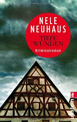 Nele Neuhaus - Tiefe Wunden: Der dritte Fall für Bodenstein und Kirchhoff (Ein Bodenstein-Kirchhoff-Krimi, Band 3) - Preis vom 09.10.2026 07:28:09 h