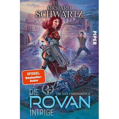 Die Rovan-Intrige, Taschenbuch von Richard Schwartz, Piper, 978-3-492-70367-3