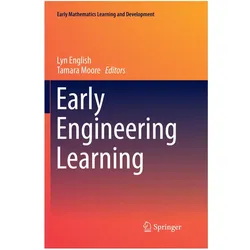 Early Engineering Learning, Fachbücher von Lyn English, Tamara Moore
