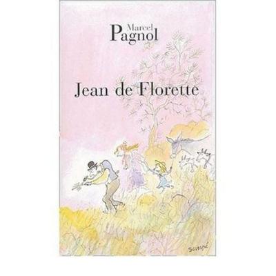 Jean De Florette, Taschenbuch von Marcel Pagnol, Edition de Fallois, 978-2-87706-511-5