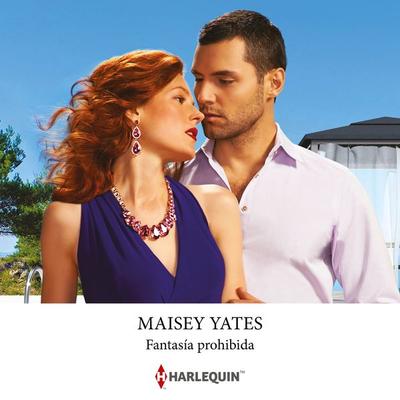 Fantasía prohibida - Maisey Yates, Audio, 9788410625815