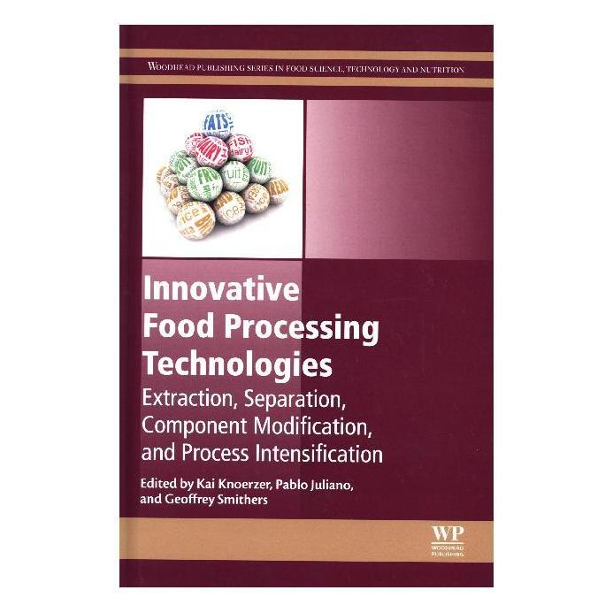Woodhead Publishing Innovative Food Processing Technologies (Englisch, Hardcover, Geoffrey W Smithers, Kai Knoerzer, Pablo Juliano) (41253730)