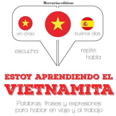 Estoy aprendiendo el vietnamita - JM Gardner, Audio, 9782821119185