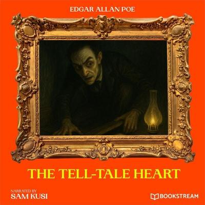 The Tell-Tale Heart - Edgar Allan Poe, Audio, 9783711949615