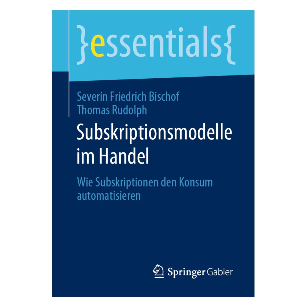 Springer Bischof:Subskriptionsmodelle im Handel (Deutsch, Softcover, Severin Friedrich Bischof, Thomas Rudolph) (35151701)