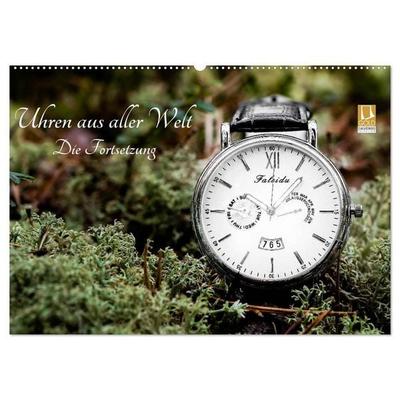 Uhren aus aller Welt - Die Fortsetzung (Wandkalender 2027 DIN A2 quer), CALVENDO Monatskalender
