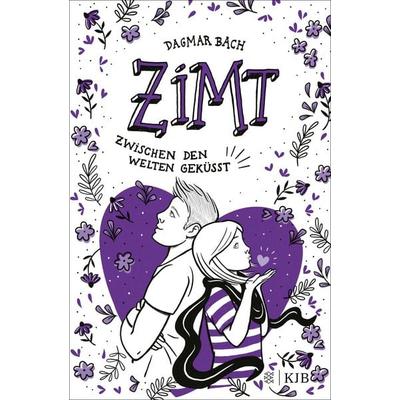 Zimt − Zwischen den Welten geküsst, Gebundene Ausgabe von Dagmar Bach, Fischer Sauerländer, 978-3-7373-4276-6
