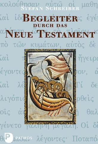 Stefan Schreiber - Begleiter durch das Neue Testament - Preis vom 10.10.2026 11:48:34 h