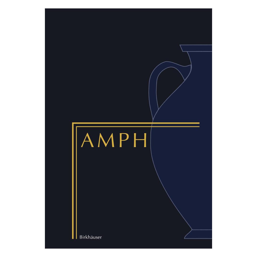 Birkhäuser Amphora (Deutsch, Softcover, D. E. Rowe, Menso Folkerts, S.S Demidov) (55528311)