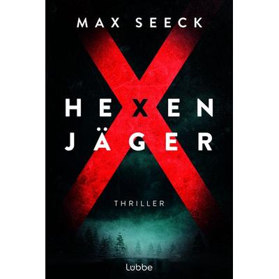 Hexenjäger, Taschenbuch von Max Seeck, Lübbe