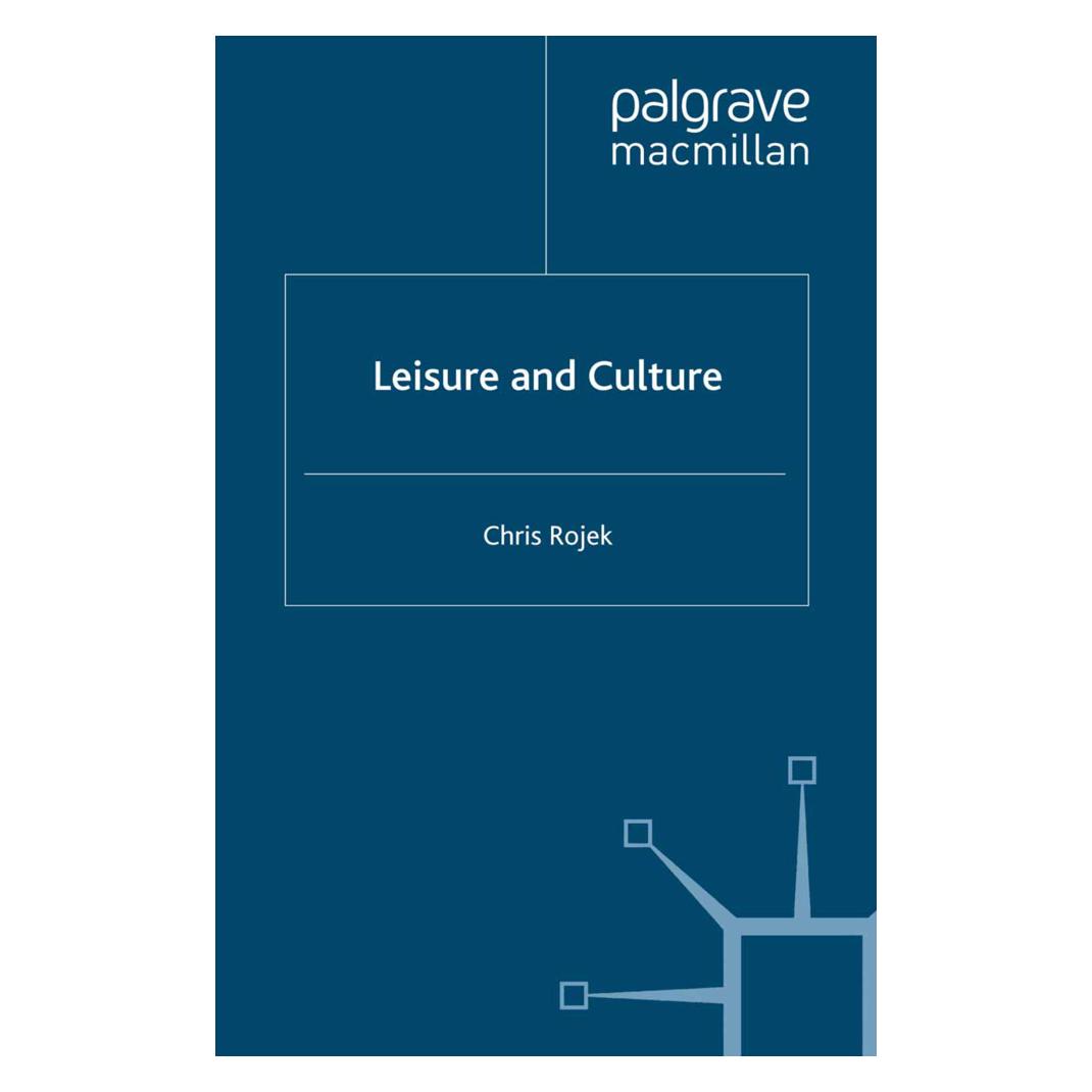 Springer Leisure and Culture (Englisch, Softcover, C. Rojek) (55809871)