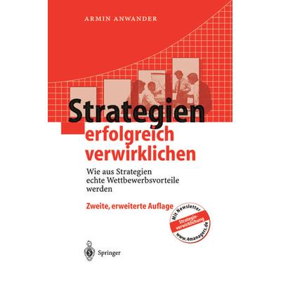 Strategien erfolgreich verwirklichen, Taschenbuch von Armin Anwander, Springer Berlin, 978-3-662-10085-1
