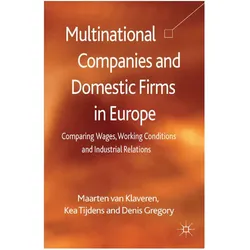 Multinational Companies and Domestic Firms in Europe, Fachbücher von Kenneth A. Loparo, D. Gregory, K. Tijdens