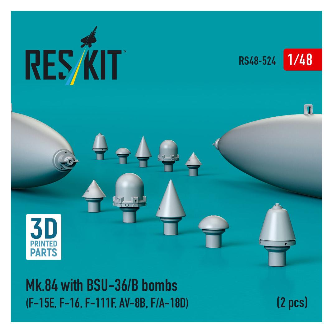 ResKit Mk.84 with BSU-36/B bombs (2 pcs) (F-15E, F-16, F-111F, AV-8B, F/A-18D) (3D Printed) (RS48-0524)