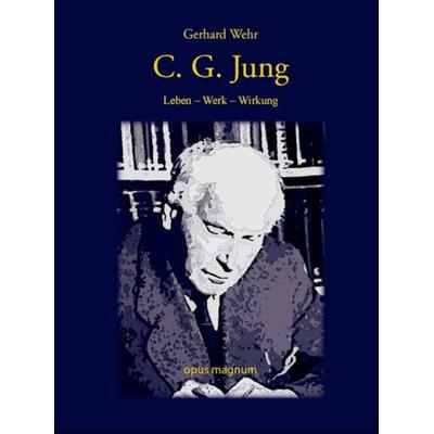 C. G. Jung, Taschenbuch von Gerhard Wehr, Opus magnum, 978-3-939322-85-6