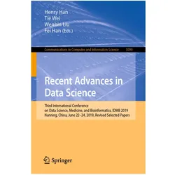Recent Advances in Data Science, Fachbücher von Han Fei, Wenbin Liu, Tie Wei, Henry Han, Liu et al, Wei�, Tie, Wenbin