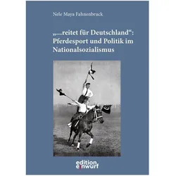 '... reitet für Deutschland', Ratgeber von Nele Maya Fahnenbruck