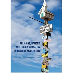 Religions, Nations, and Transnationalism in Multiple Modernities, Fachbücher von Adam Possamai, Bryan S. Turner, Patrick Michel