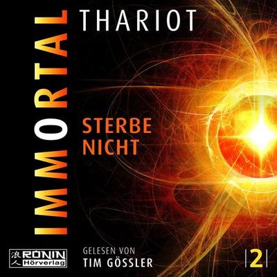 Immortal - Sterbe nicht - Thariot, Download, 9783961542727