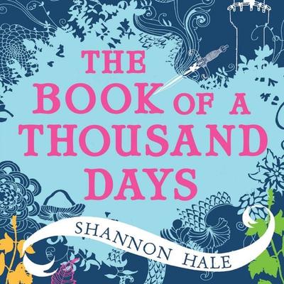Book of a Thousand Days - Shannon Hale, Audio, 9781037206634