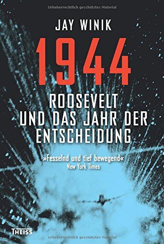 Jay Winik - 1944: Roosevelt und das Jahr der Entscheidung - Preis vom 30.09.2026 22:30:23 h