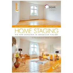 Home Staging, Ratgeber von Wiebke Rieck, Tina Humburg, Iris Houghton